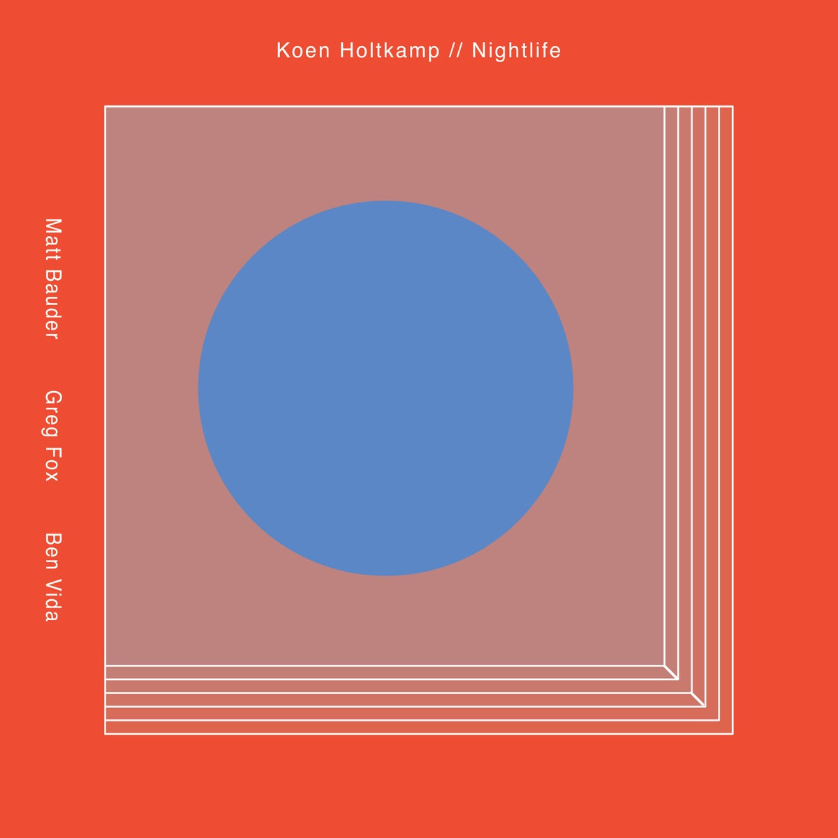 Koen Holtkamp – Nightlife
