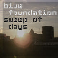Blue Foundation – Sweep Of Days