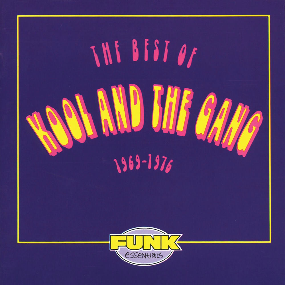 Kool & The Gang – The Best Of Kool And The Gang (1969 - 1976)