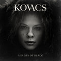 Kovacs – Shades of Black