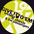 Kridelka – Give It To 'Em (Kridelka's Radio Version)