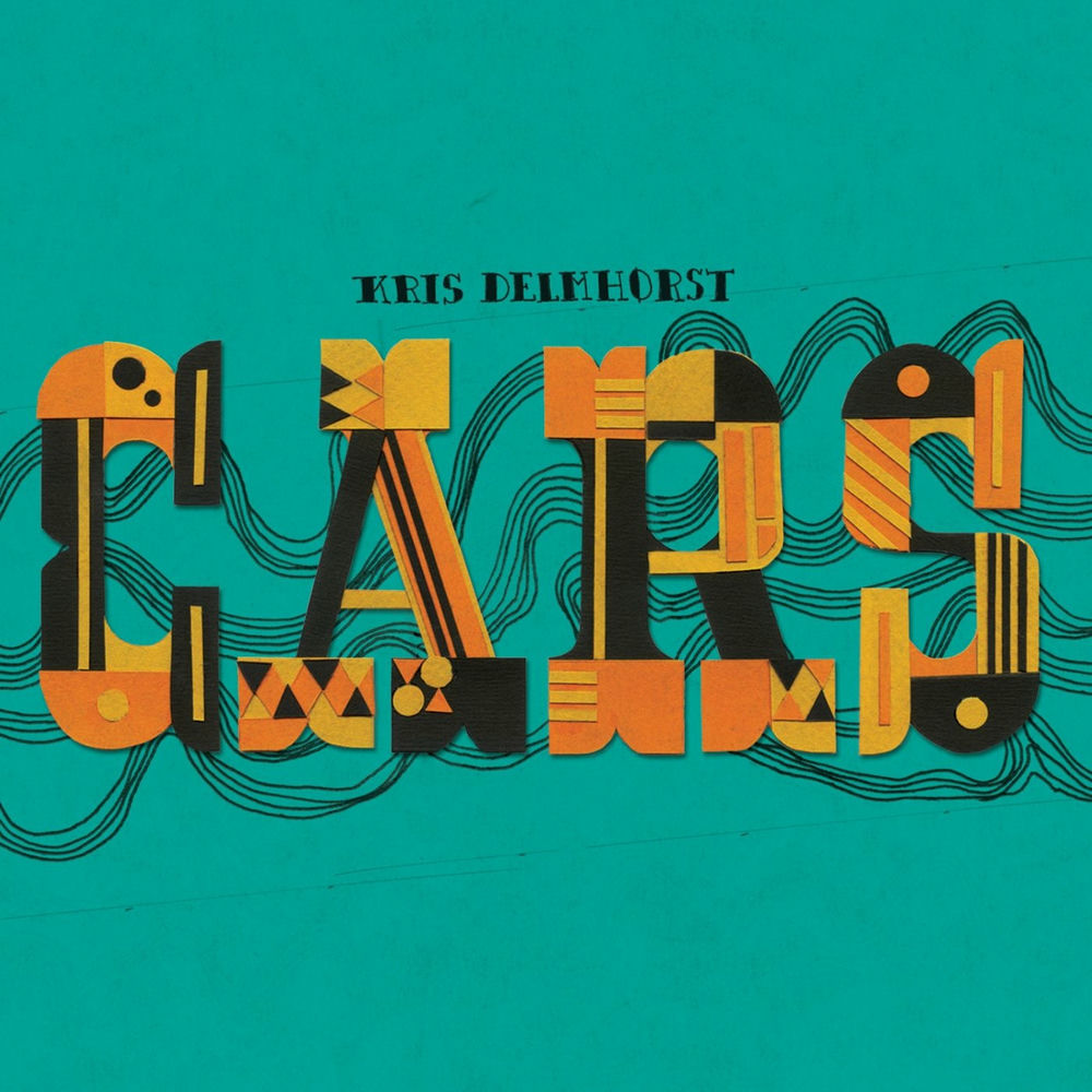 Kris Delmhorst – CARS