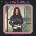 Kurt Vile – Bottle It In