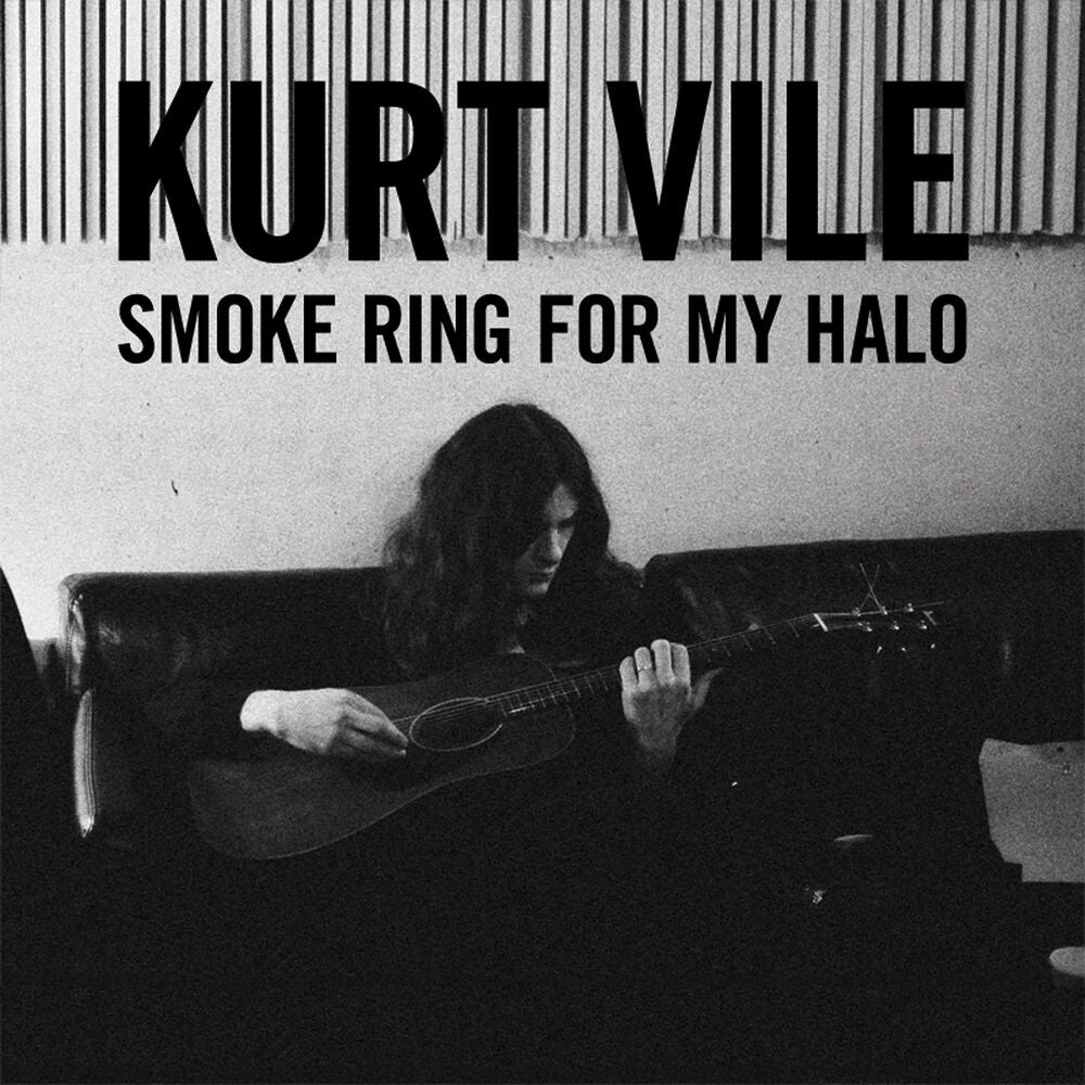 Kurt Vile – Smoke Ring For My Halo