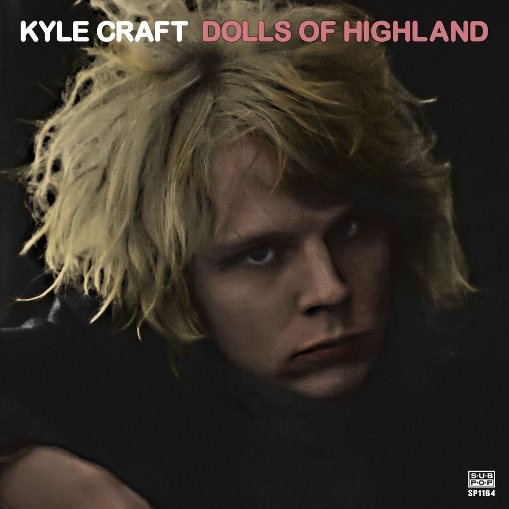 Kyle Craft – Dolls of Highland