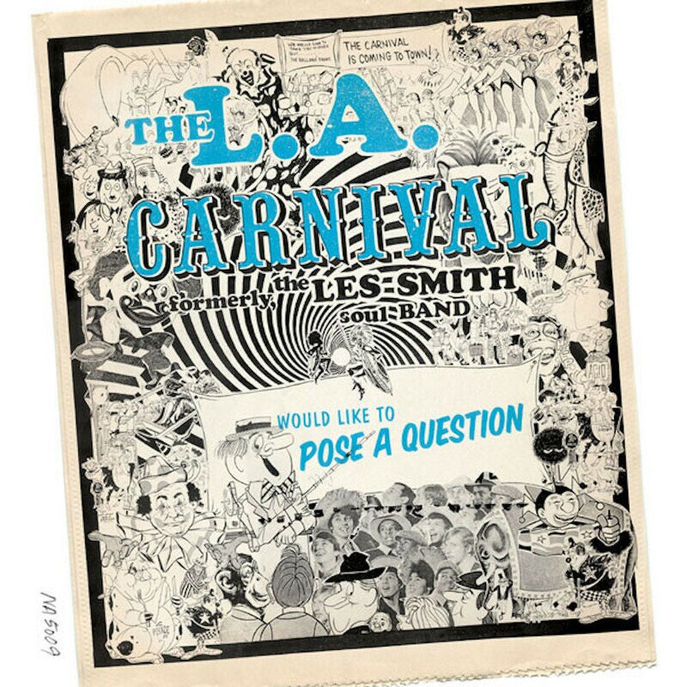 L.A. Carnival – Would Like To Pose A Question