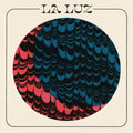 La Luz – La Luz