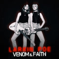 Larkin Poe – Venom & Faith