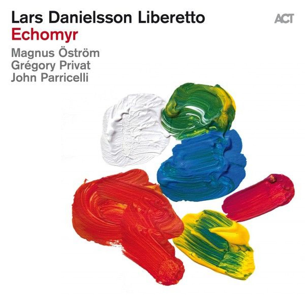 Lars Danielsson – Liberetto V: Echomyr