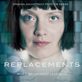 Laurent Levesque – Replacements (Original Soundtrack from the TV Series)