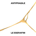 LE SSERAFIM – ANTIFRAGILE