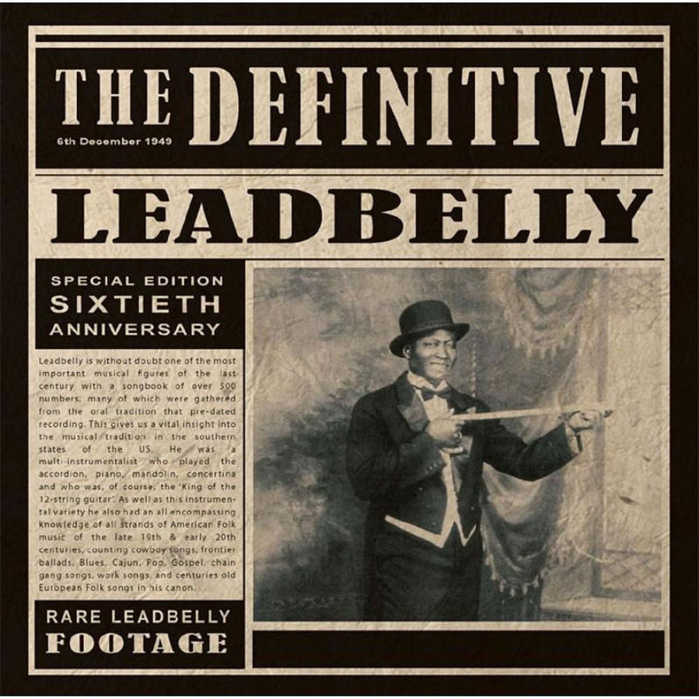Leadbelly – The Definitive Leadbelly