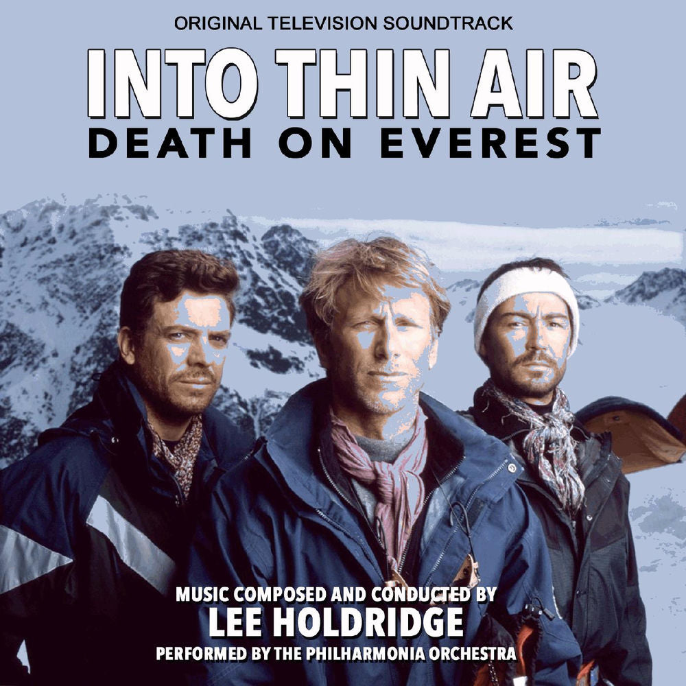 Lee Holdridge & Philharmonia Orchestra – Into Thin Air: Death on Everest (Original Soundtrack Recording