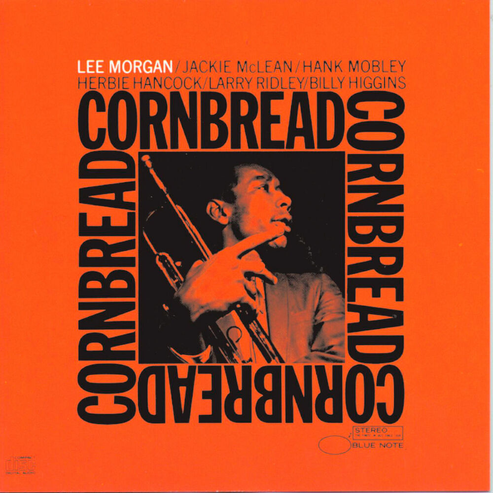 Lee Morgan – Cornbread