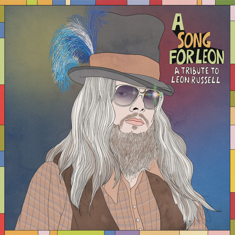 Leon Russell – A Song For Leon (A Tribute to Leon Russell)