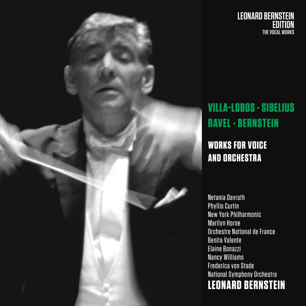 Leonard Bernstein, New York Philharmonic, Orchestre National de France & National Symphony Orchestra, Kennedy Center – Villa-Lobos: Bachiana brasileira No. 5, W 389 - Sibelius: Luonnotar, Op. 70 - Ravel: Shéhérazade