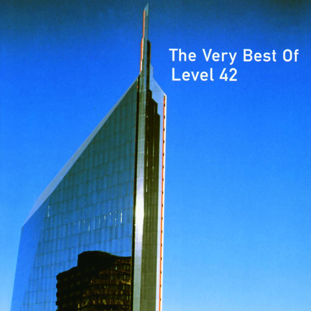Level 42 – The Very Best Of Level 42