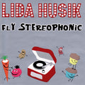 Lida Husik – Fly Stereophonic