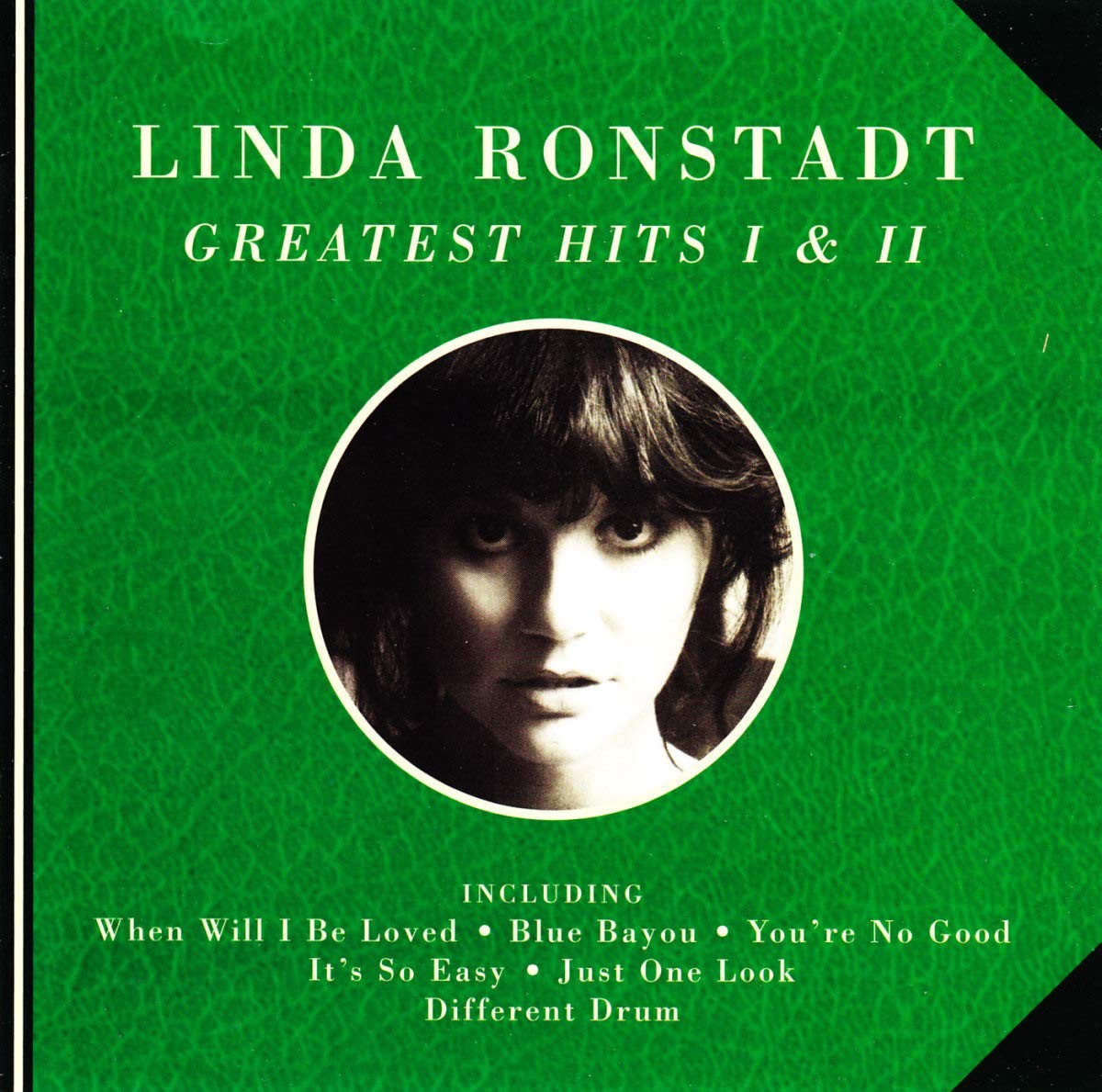 Linda Ronstadt – Greatest Hits I & II