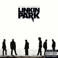 Linkin Park – Minutes to Midnight