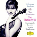 Lisa Batiashvili – Johannes Brahms / Clara Schumann