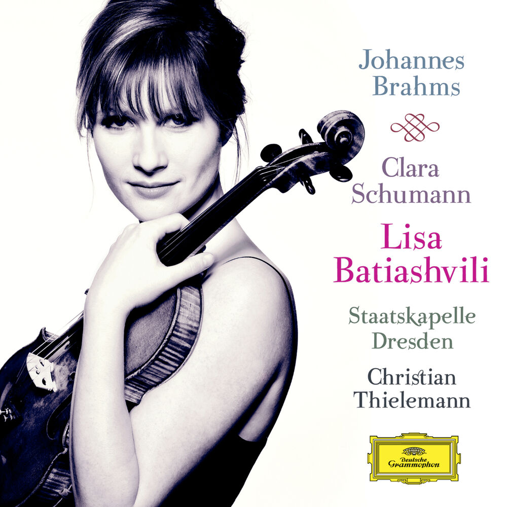 Lisa Batiashvili – Johannes Brahms / Clara Schumann