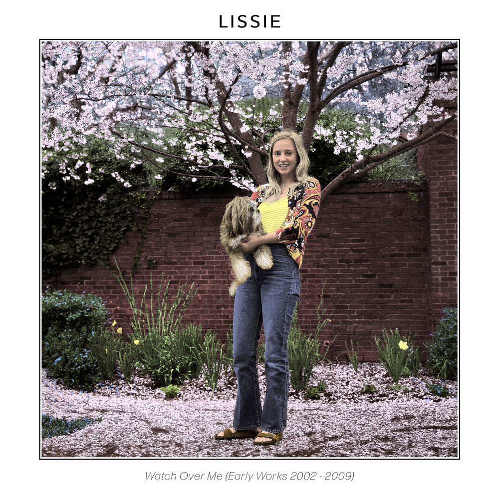Lissie – Watch over Me (Early Works 2002-2009)