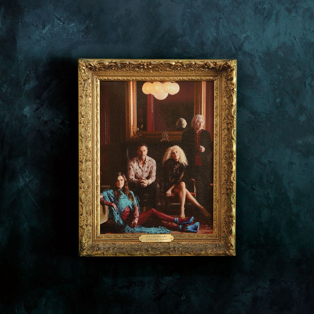 Little Big Town – It's A Dying Art