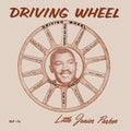 Little Junior Parker – Driving Wheel