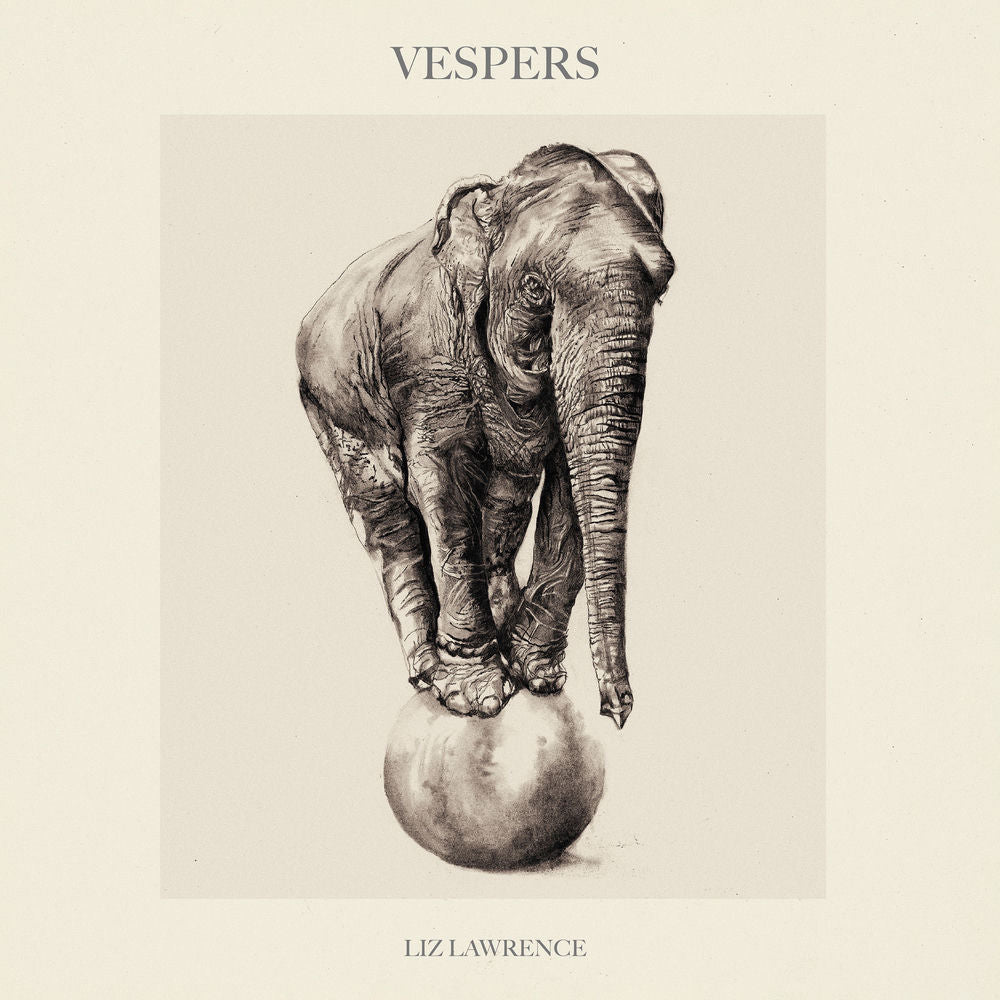 Liz Lawrence – Vespers