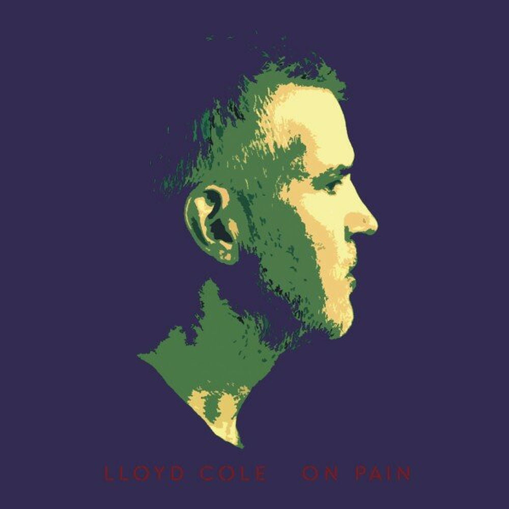 Lloyd Cole – On Pain