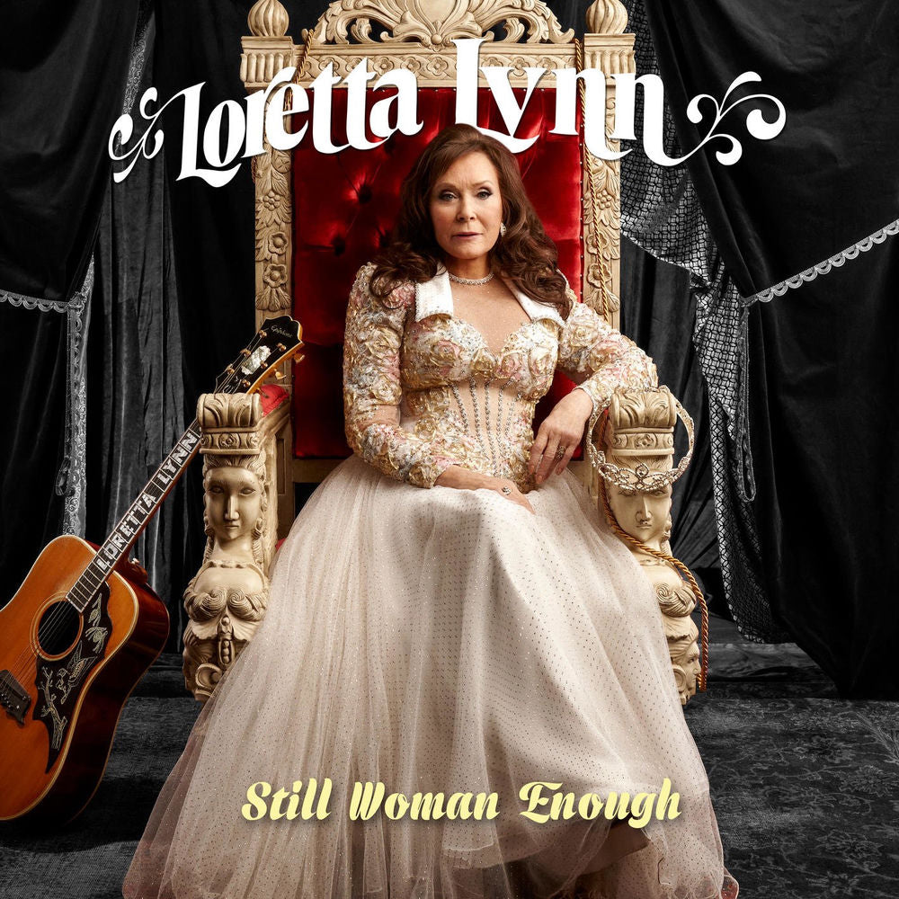 Loretta Lynn – Still Woman Enough