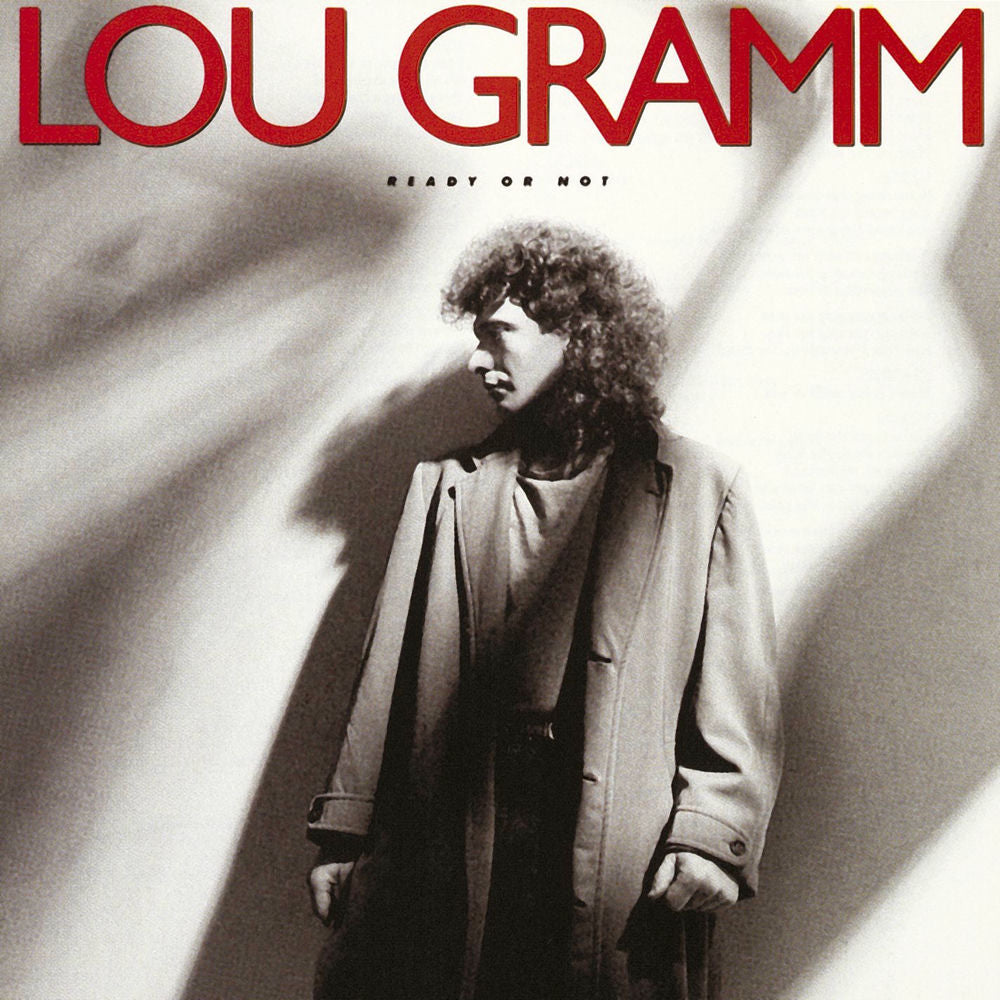 Lou Gramm – Ready Or Not