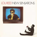 Lou Reed – New Sensations