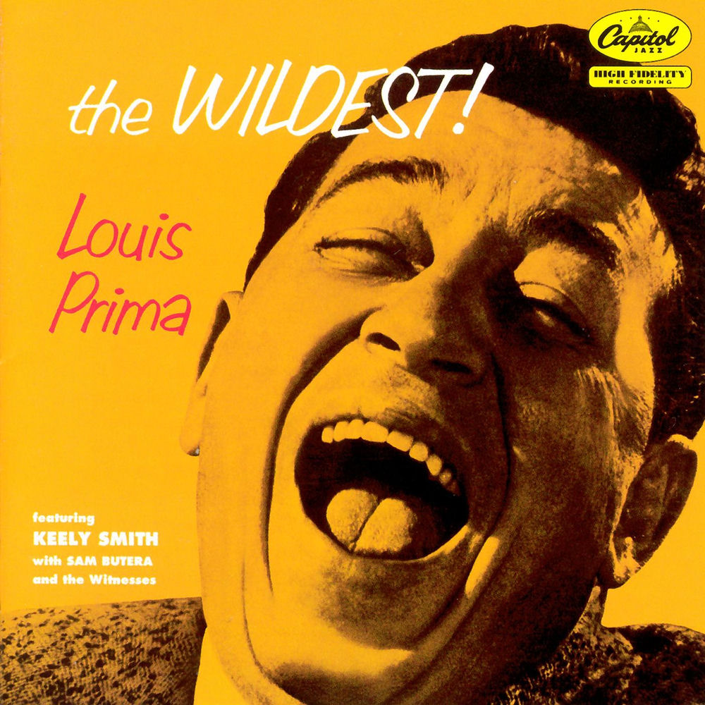 Louis Prima – The Wildest! (Expanded Edition)