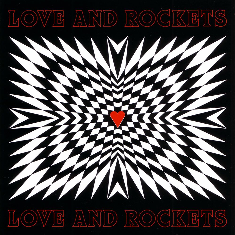 Love and Rockets – Love and Rockets