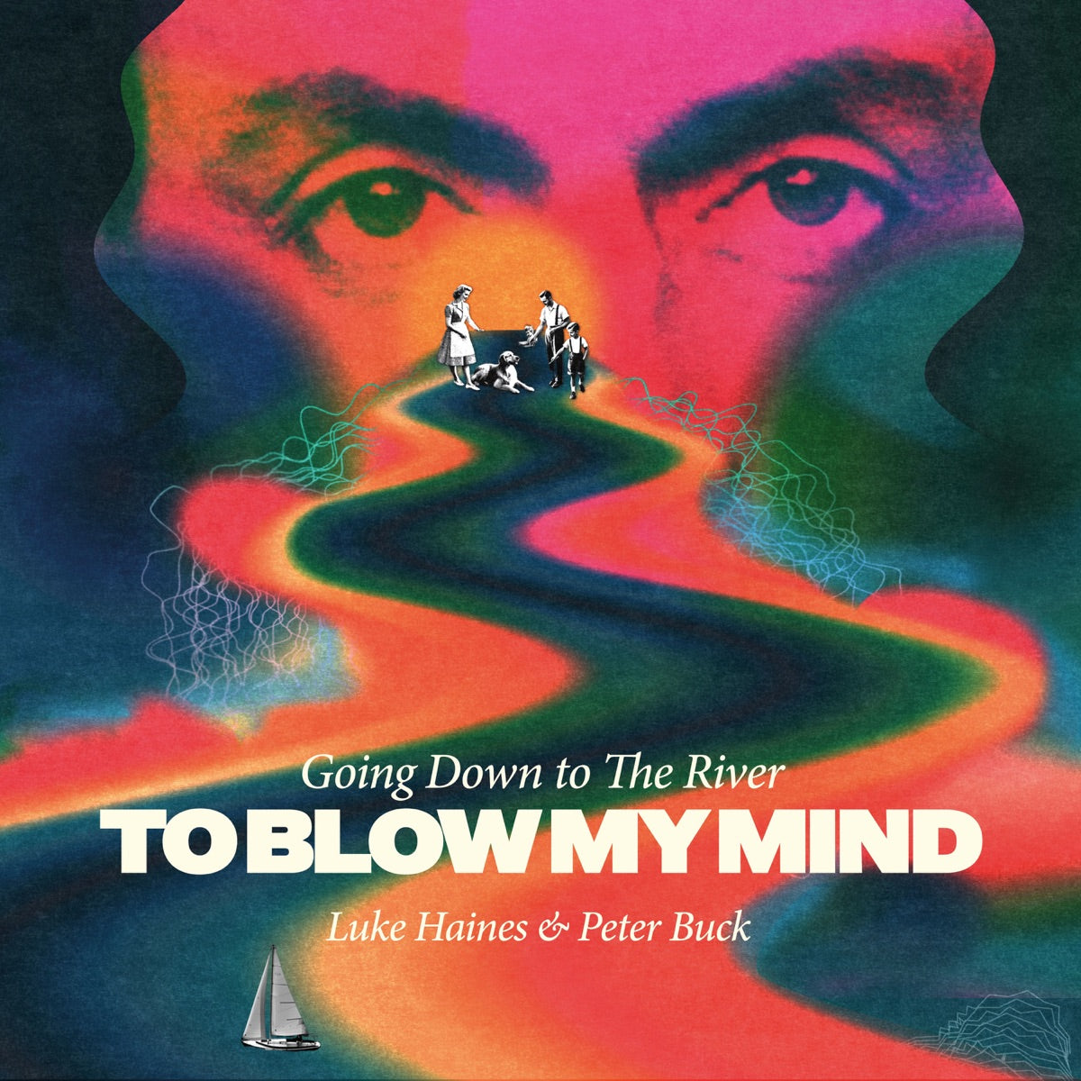 Luke Haines & Peter Buck – Going Down To The River... To Blow My Mind