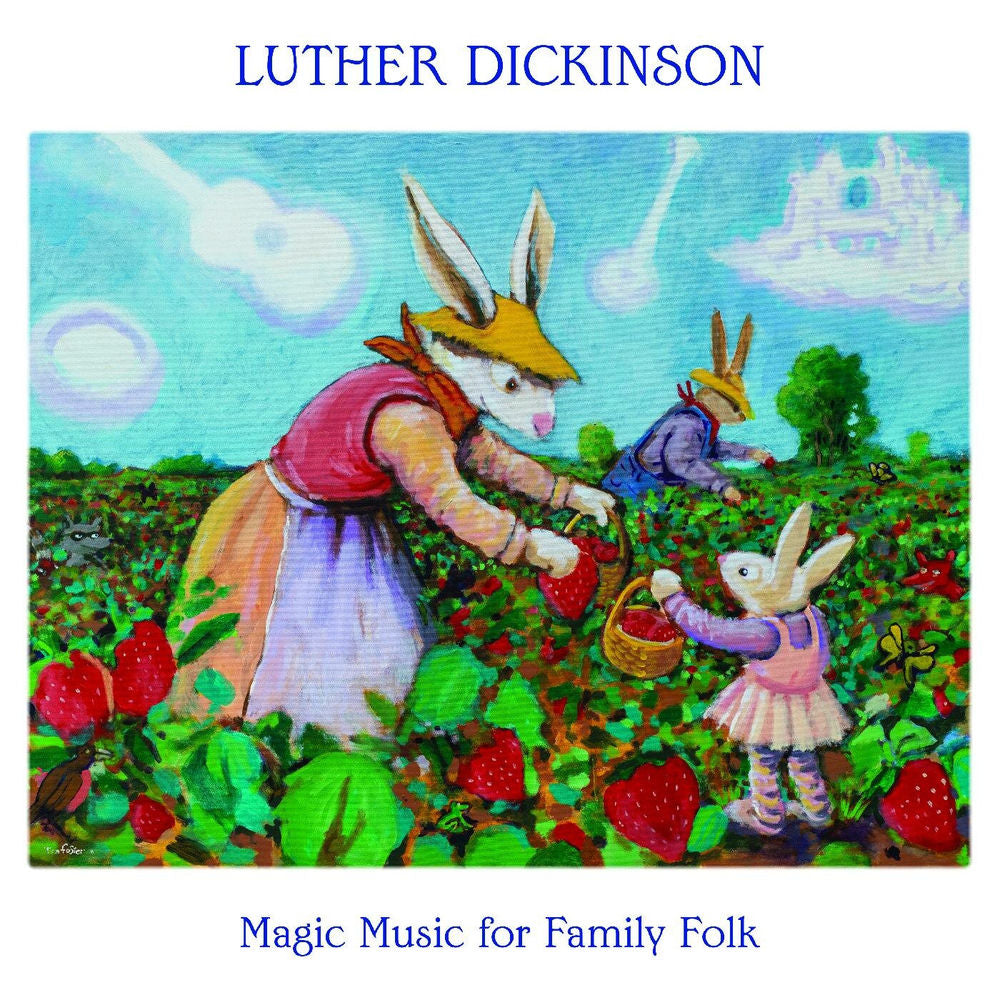 Luther Dickinson – Magic Music for Family Folk