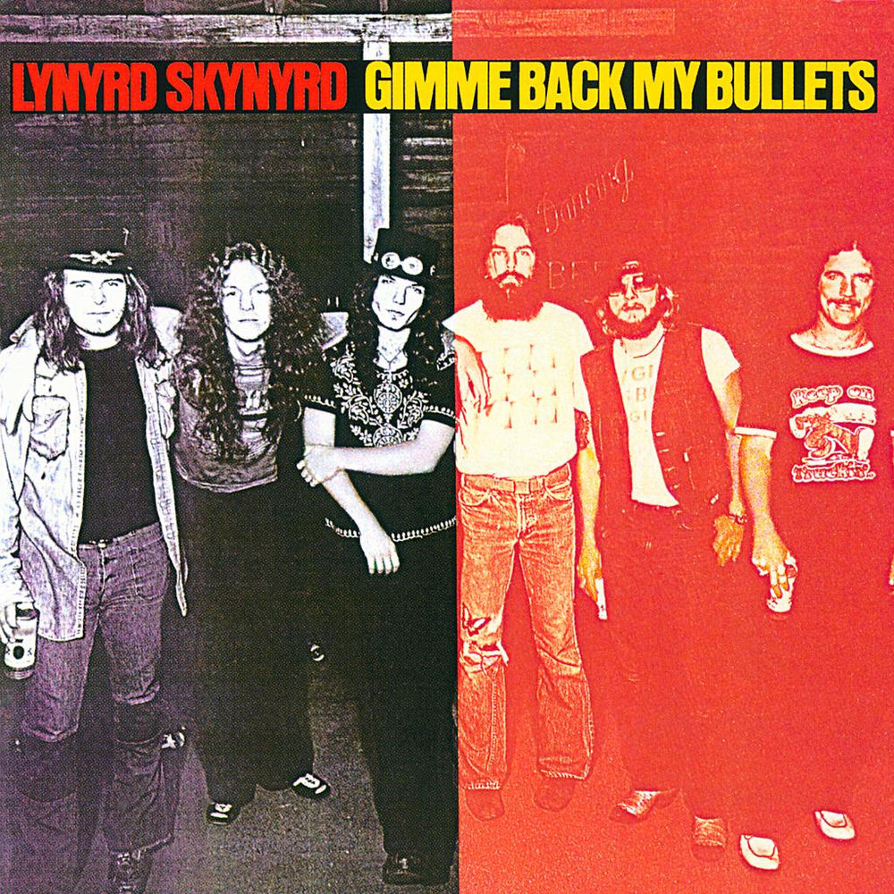 Lynyrd Skynyrd – Gimme Back My Bullets (Expanded Edition)