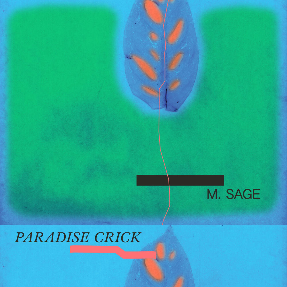 M. Sage – Paradise Crick