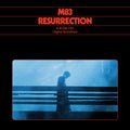 M83 – Resurrection (Original Soundtrack)