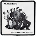 Madness Printed Patch: One Step Beyond