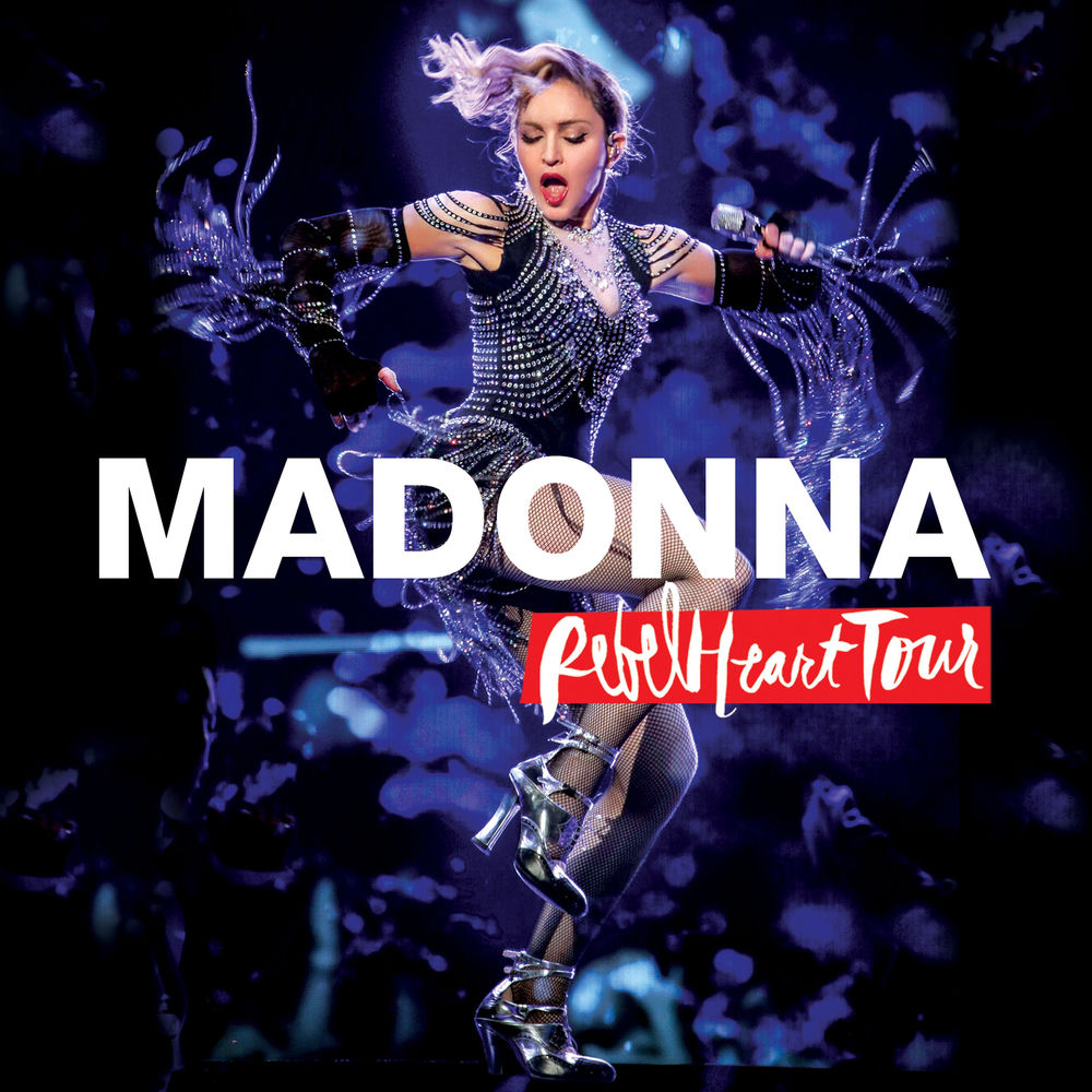 Madonna – Rebel Heart Tour (Live)