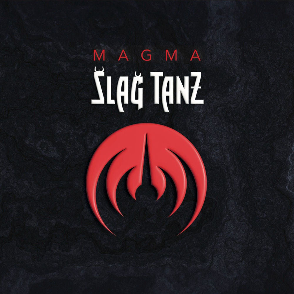 Magma – Slag tanz