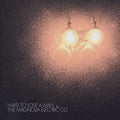 Magnolia Electric Co. – Hard to Love a Man (Anniversary Reissue)