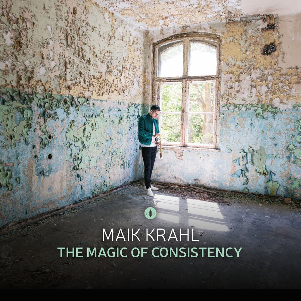 Maik Krahl – The Magic of Consistency