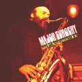 Major Surgery – Rare Live Performances 1978