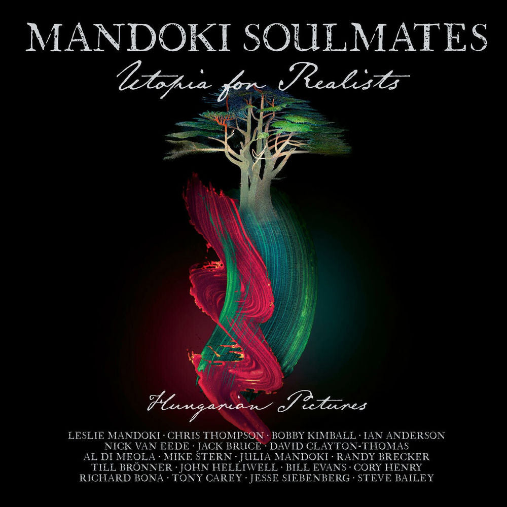 ManDoki Soulmates – Utopia For Realists: Hungarian Pictures (2021 Version)