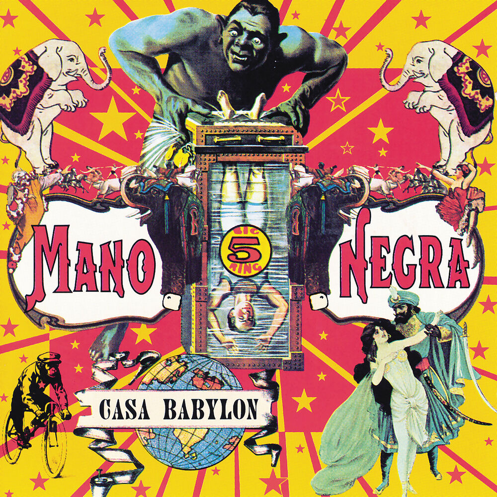 Mano Negra – Casa Babylon