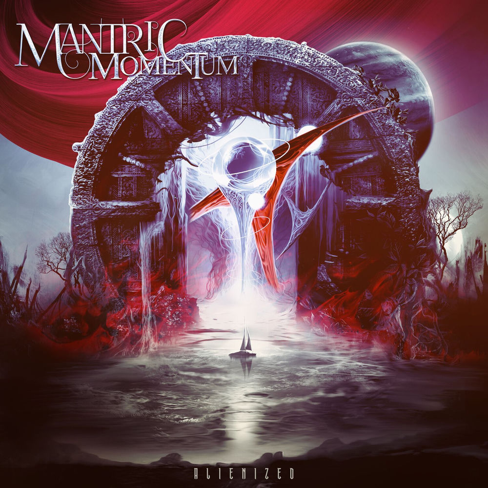 Mantric Momentum – Alienized